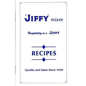Jiffy Mixes   Hospitality in a Jiffy Recipes   Quality and Value Since 