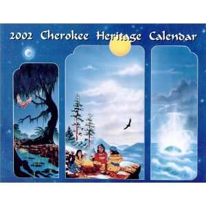  2002 Cherokee Heritage Calendar (9780966424430) Susan 