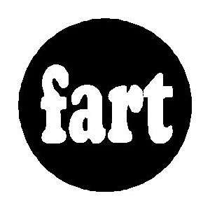  Fart 1.25 Magnet Farting Humor Funny Gross Everything 