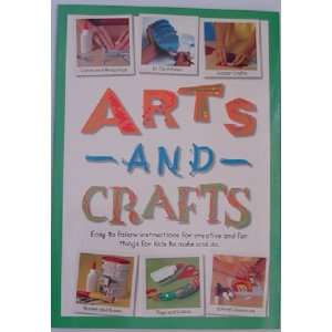  Arts and Crafts (Get Crafty) (9780752584003) Books