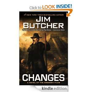 Changes A Novel of the Dresden Files Jim Butcher  Kindle 