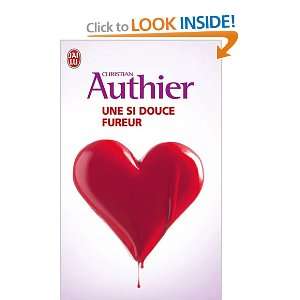   Fureur (French Edition) (9782290002933) Christian Authier Books
