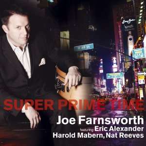 Super Prime Time Joe Farnsworth Music