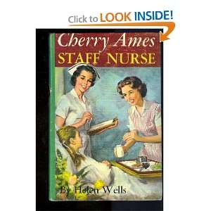  Cherry Ames, Staff Nurse (Cherry Ames, 23) Helen Wells 