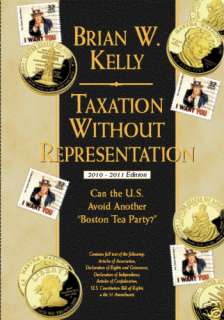 Taxation Without Representation, 2010   2011 Edition  