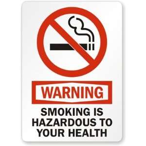  Warning Smoking Is Hazardous To Your Health (with symbol 