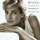 Diana Princess of Wales Tribute, Various Artists, Excellent