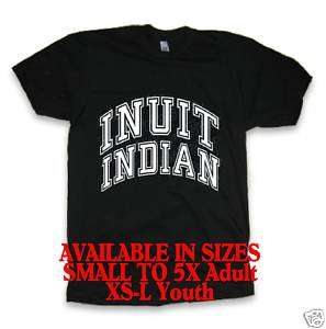 INUIT INDIAN Native American apparel clothing t shirt  