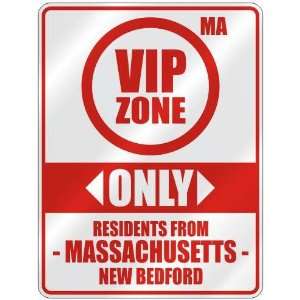   ONLY RESIDENTS FROM NEW BEDFORD  PARKING SIGN USA CITY MASSACHUSETTS