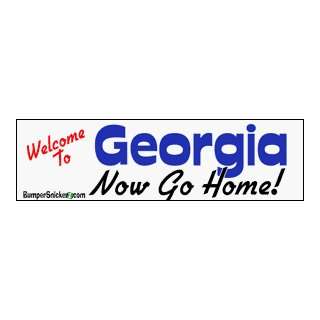  Welcome To Georgia now go home   Refrigerator Magnets 7x2 