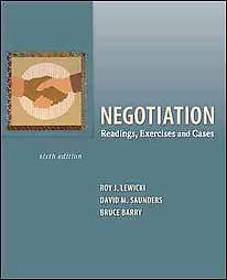 Negotiation Readings, Exercises, and Cases by David M. Saunders, Roy 