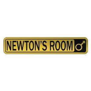   NEWTON S ROOM  STREET SIGN NAME