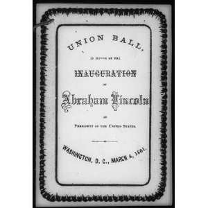   card,Union Ball,inauguration,Abraham Lincoln,1861