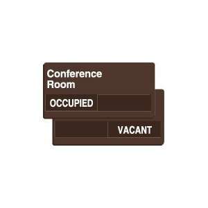  CONFERENCE ROOM OCCUPIED/VACANT Sign   6 x 12
