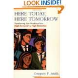   from High Turnover to High Retention by Gregory P. Smith (Oct 1, 2001