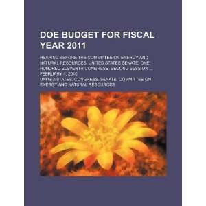  DOE budget for fiscal year 2011 hearing before the 
