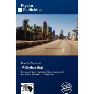  Wilhelmsthal (9786138668299) Elwood Kuni Waldorm Books