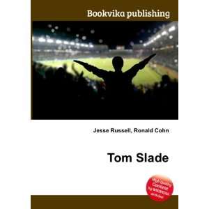  Tom Slade Ronald Cohn Jesse Russell Books