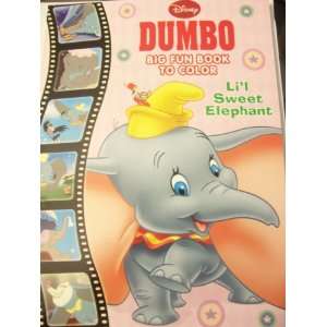  Dumbo Big Fun Book to Color ~ Lil Sweet Elephant (2011 