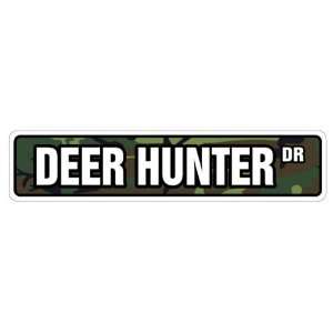  DEER HUNTER Street Sign hunting signs buck hunt gift 