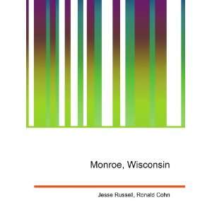  Monroe, Wisconsin Ronald Cohn Jesse Russell Books