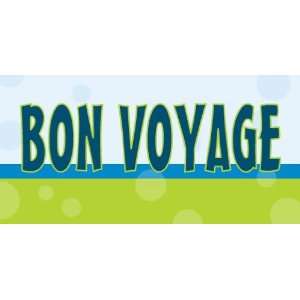  3x6 Vinyl Banner   Going Away Bon Voyage 