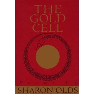Gold Cell (Knopf Poetry Series) by Sharon Olds (Feb 12, 1987)