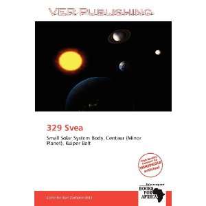  329 Svea (9786138509219) Larrie Benton Zacharie Books