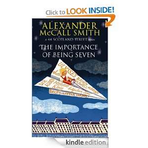 The Importance of Being Seven (44 Scotland Street) Alexander Mccall 