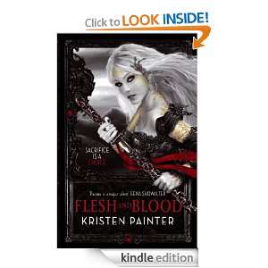 Flesh And Blood House of Comarre Book Two Kristen Painter  