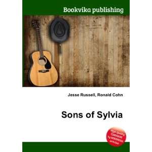  Sons of Sylvia Ronald Cohn Jesse Russell Books