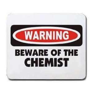  WARNING BEWARE OF THE CHEMIST Mousepad