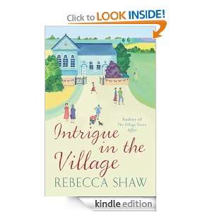 Intrigue in the Village (Turnham Malpas 10) Rebecca Shaw  