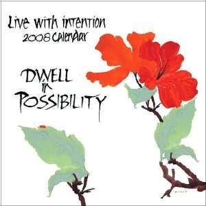  Live with Intention 2008 Wall Calendar