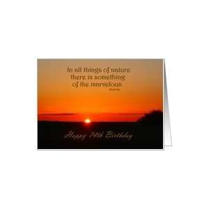   Birthday ~ Age Specific 74th ~ Sunrise ~ Quote Card Toys & Games