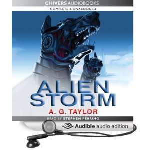  Alien Storm (Audible Audio Edition) A. G. Taylor, Stephen 