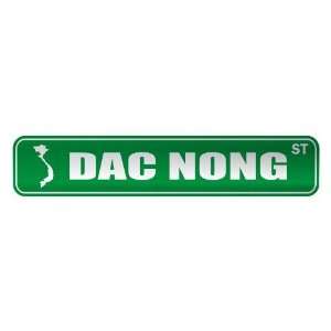   DAC NONG ST  STREET SIGN CITY VIETNAM
