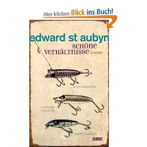   Verhältnisse  Edward St Aubyn, Ingo Herzke Bücher