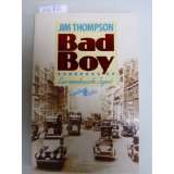 Bad Boy. Eine amerikanische von Jim Thompson (Broschiert) (1)