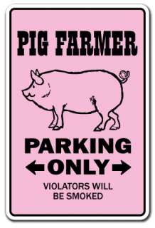   Novelty Sign pigs parking farm hog sow pork bacon piggy country ham