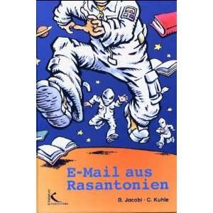 Mail aus Rasantonien  Brunhilde Jacobi, Christa Kuhle 