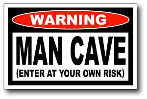 Man Cave Enter At Own Risk Funny Sticker Decal Tool Box  