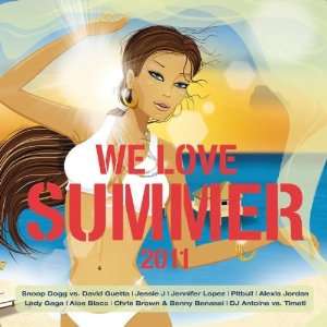 We Love Summer 2011 Various  Musik