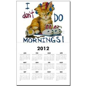 Calendar Print w Current Year I Dont Do Mornings Cat