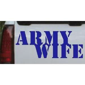 Army Wife Military Car Window Wall Laptop Decal Sticker    Blue 46in X 