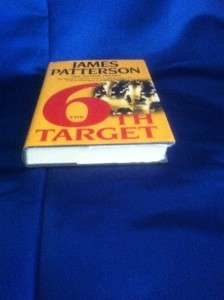  6th Target by James Patterson and Maxine Paetro Hardcover Novel Book 