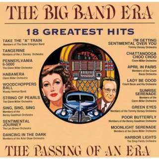 The Big Band Era 18 Greatest Hits.Opens in a new window