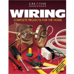  Creative Homeowner Press #278237 Wiring Complete Project 