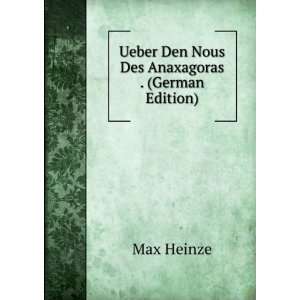  Ueber Den Nous Des Anaxagoras . (German Edition 