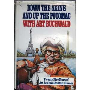   25 Years of Art Buchwalds Best Humor Art Buchwald  Books